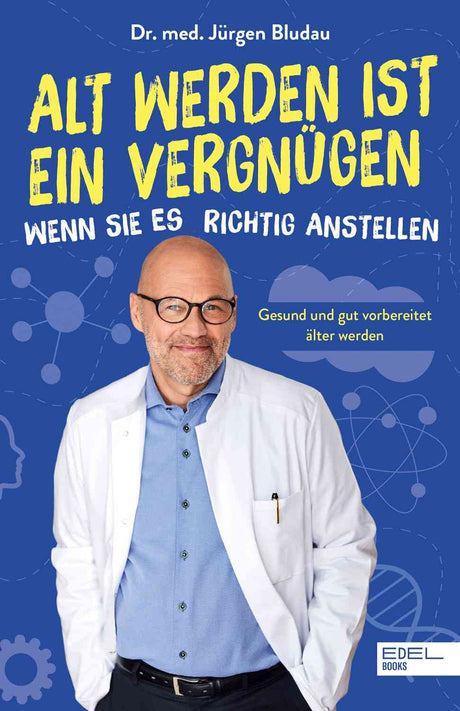 Buchcover mit Foto eines Mannes in weißem Kittel, blauer Hemd, Brille, grauem Bart.