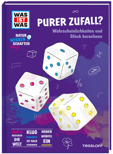 Drei Würfel mit unterschiedlichen Punktzahlen auf einem lila Hintergrund, umgeben von mathematischen Symbolen und Text.