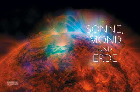 Bild eines Sonnenflecks mit bunten, flammenartigen Strukturen und Text "Sonne, Mond und Erde".