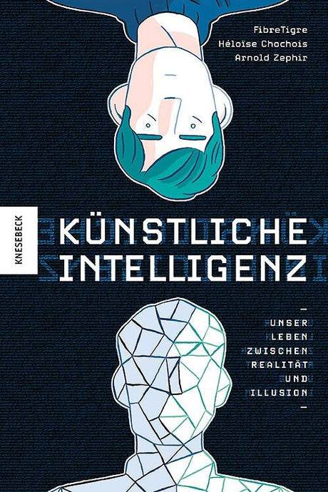 Buchcover mit Illustration eines menschlichen Kopfes, halb realistisch, halb digital, und einem Kopf aus geometrischen Linien.