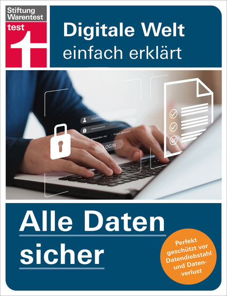 Cover eines Ratgebers: "Digitale Welt einfach erklärt" mit Fokus auf Datensicherheit und Schutz vor Datenverlust.