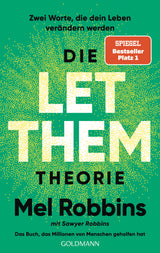 Die LET THEM Theorie