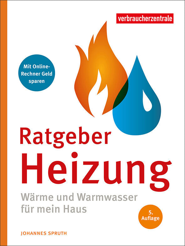 Dr. Johannes Spruth: Ratgeber Heizung