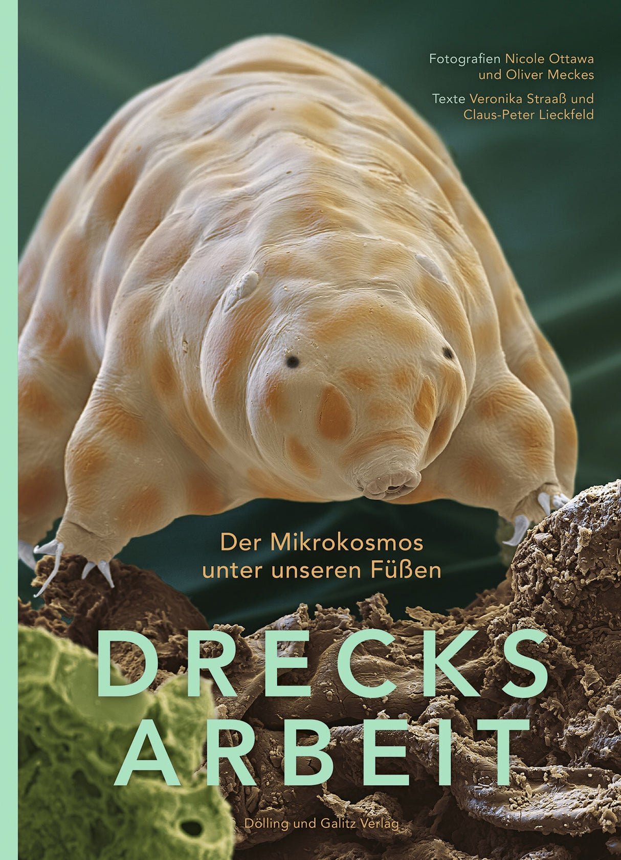 Drecksarbeit.