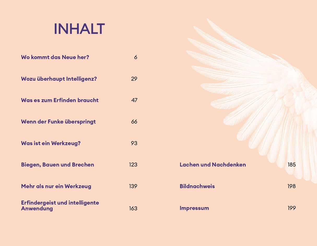 Der Erfindergeist der Tiere.