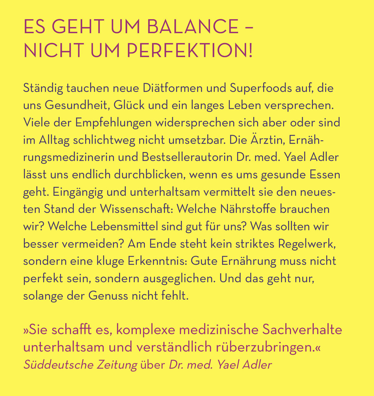 Genial ernährt! Klüger essen, entspannter genießen, besser leben.