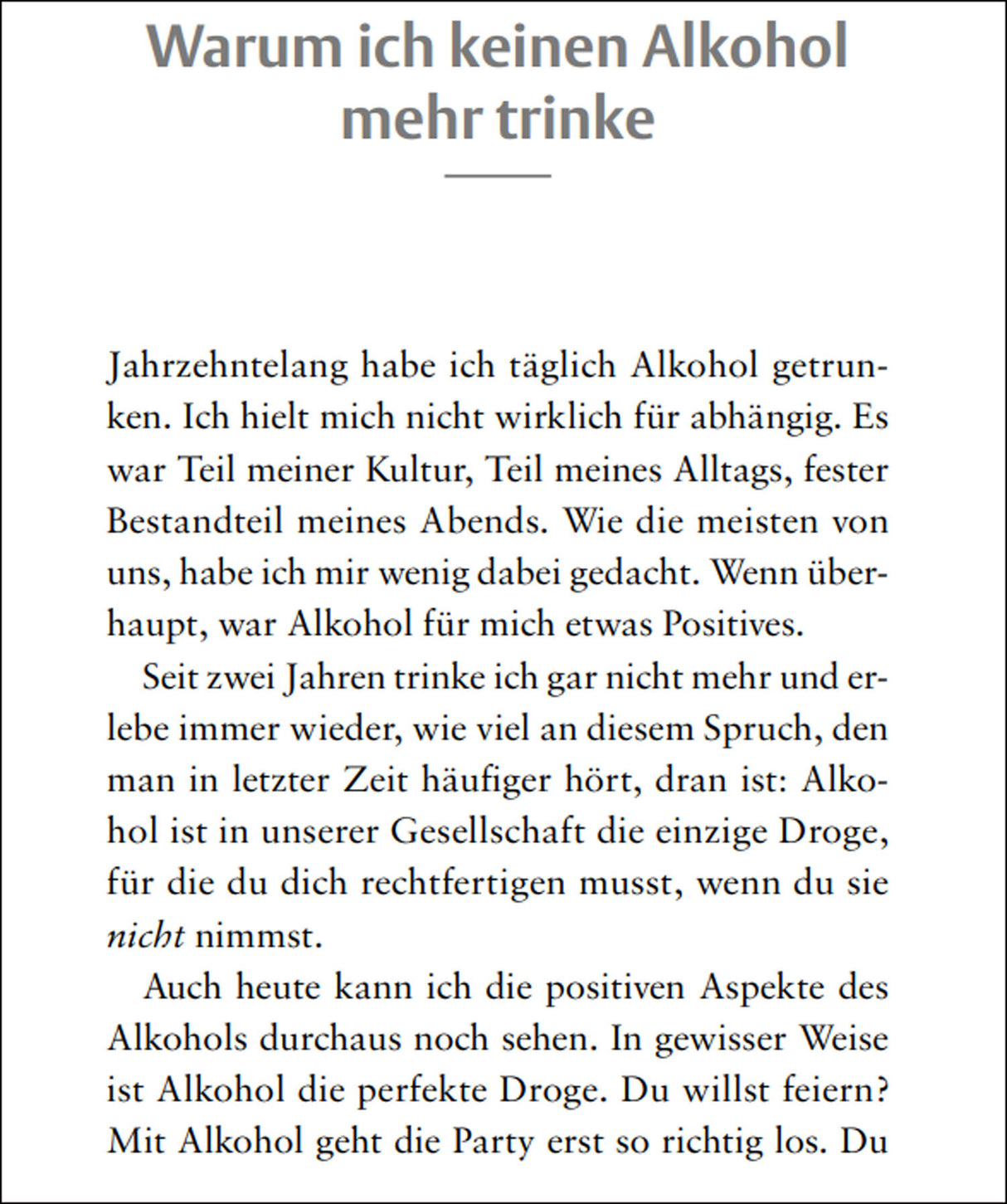 Warum ich keinen Alkohol mehr trinke