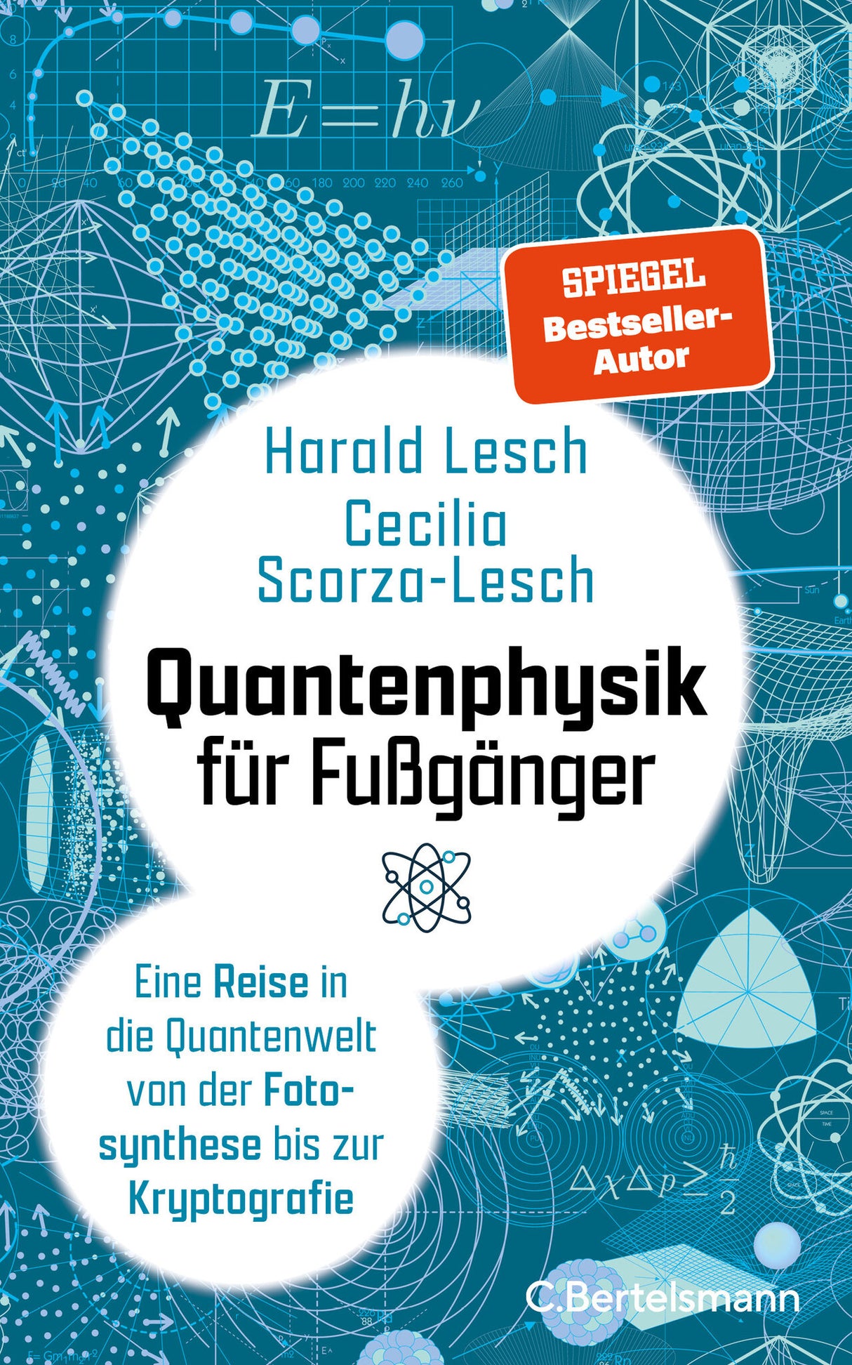 Quantenphysik für Fußgänger.