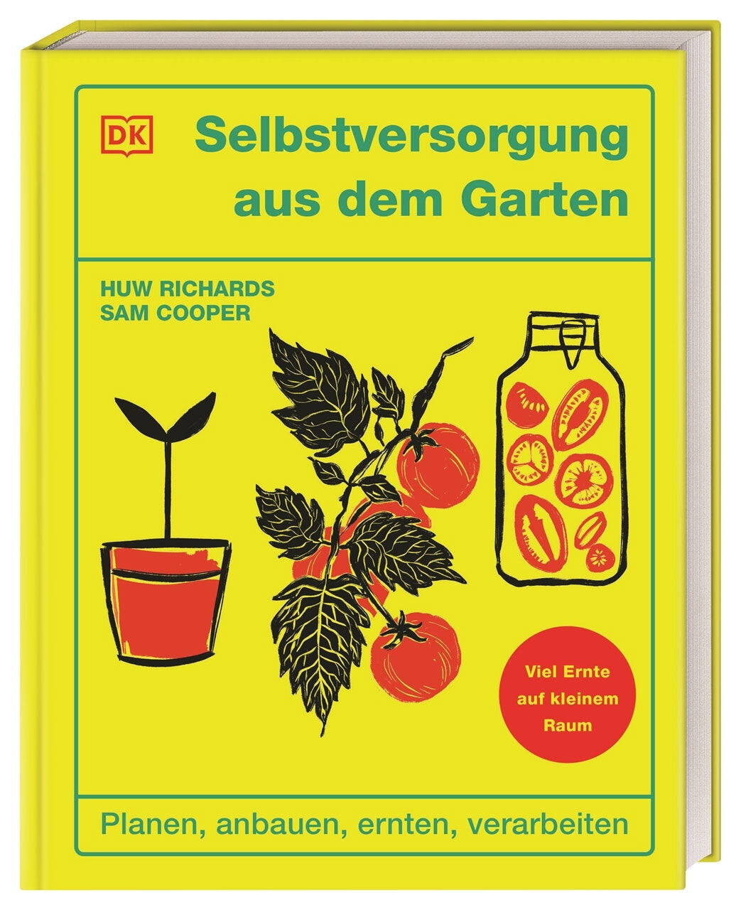 Selbstversorgung aus dem Garten.