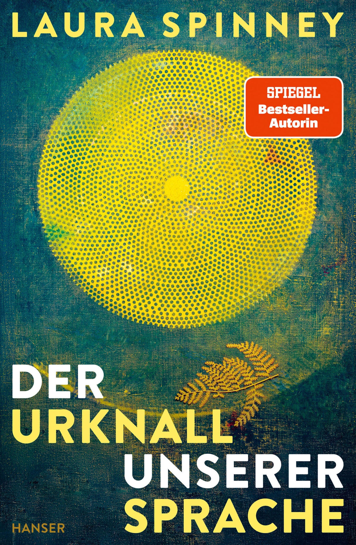 Der Urknall unserer Sprache.