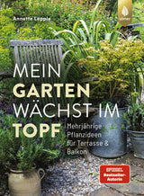Mein Garten wächst im Topf.